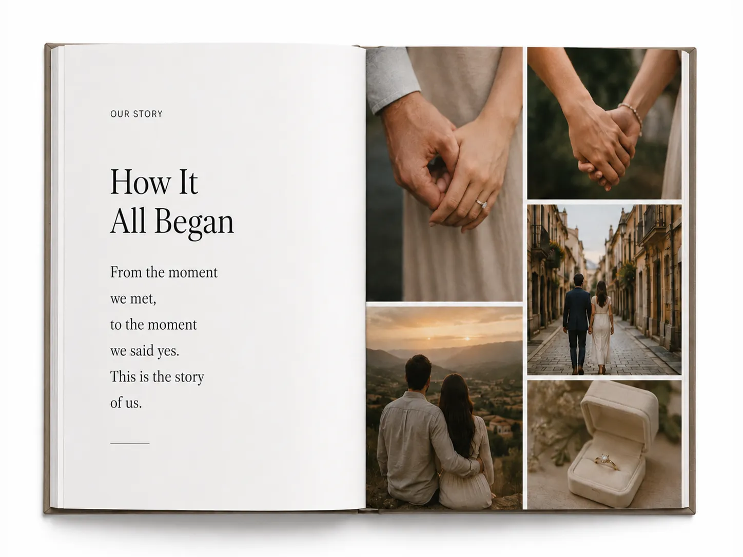 An open Bridal Edit book on white: the left page carries the written chapter “How It All Began”, the right five photographs — clasped hands with an engagement ring, a couple walking a cobbled street, the two of them watching a sunset, and the ring in its box